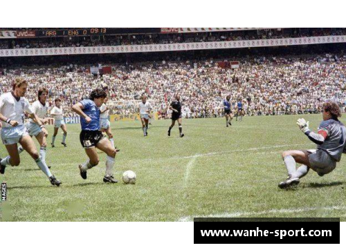 马拉多纳世纪进球：传奇足球时刻再现